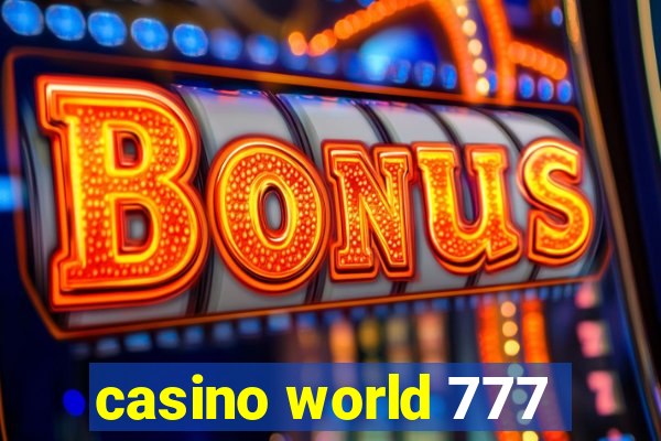 casino world 777