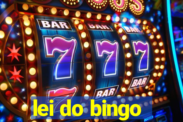 lei do bingo