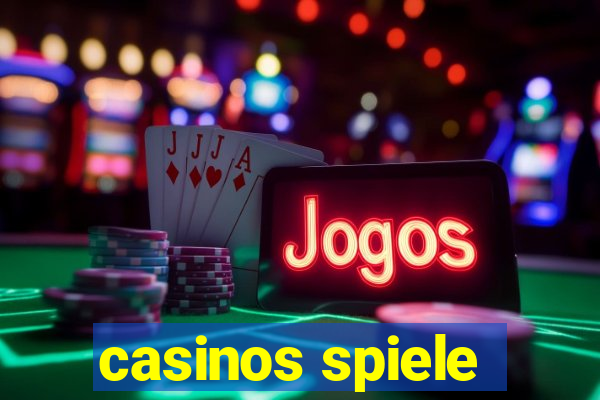 casinos spiele