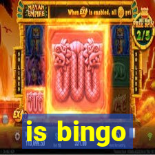 is bingo