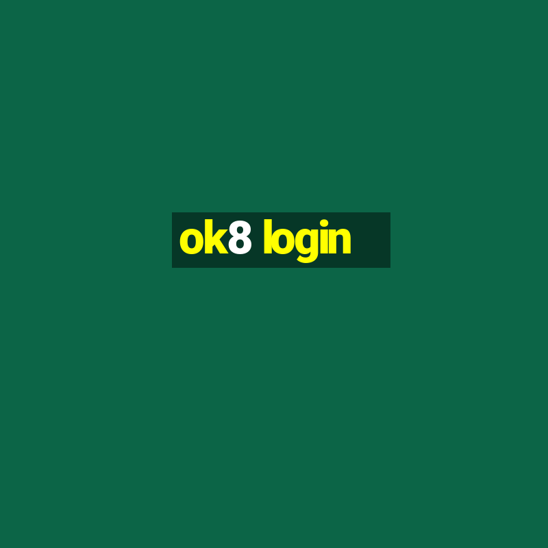 ok8 login