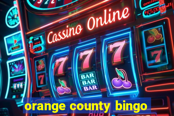 orange county bingo