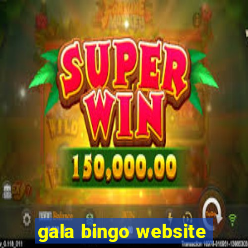 gala bingo website