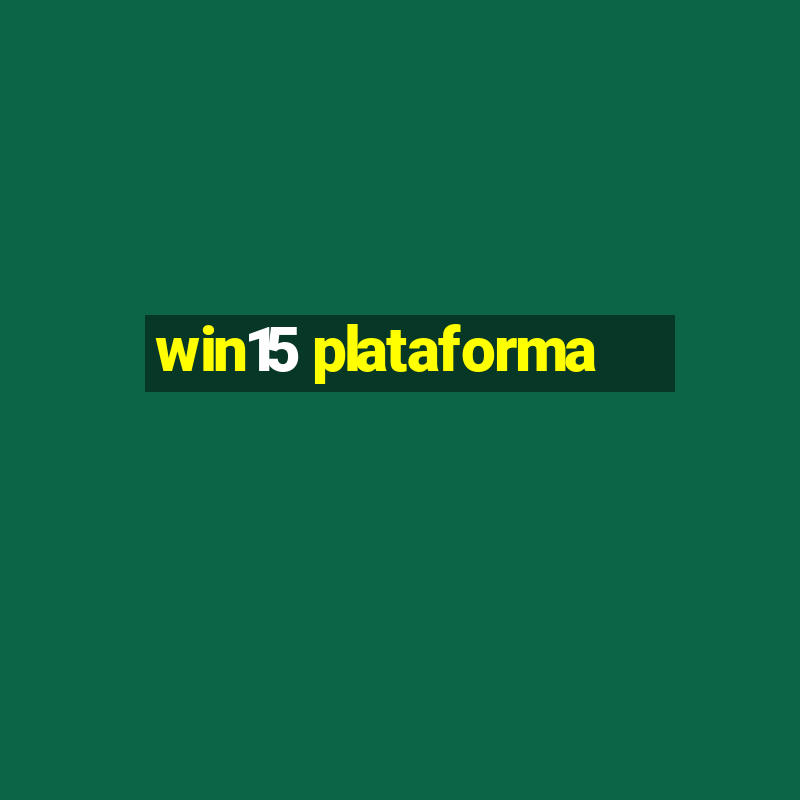 win15 plataforma