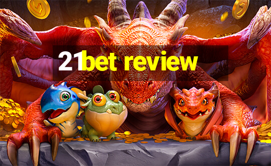 21bet review