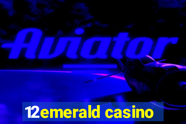 12emerald casino