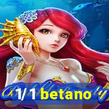 1/1 betano