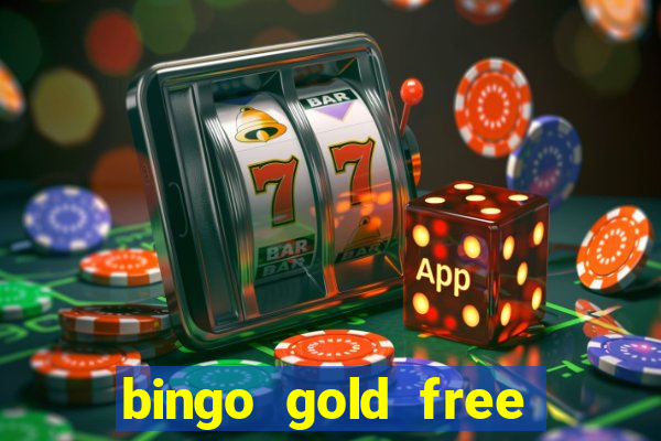 bingo gold free fire app