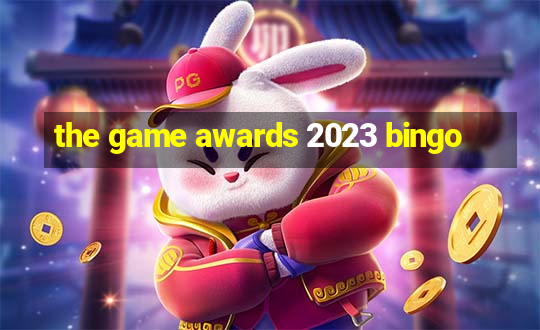 the game awards 2023 bingo