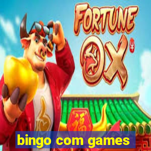 bingo com games