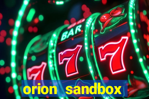 orion sandbox enhanced jogos 360