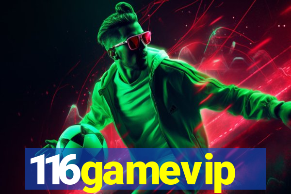 116gamevip