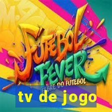 tv de jogo