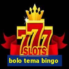 bolo tema bingo