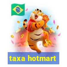 taxa hotmart