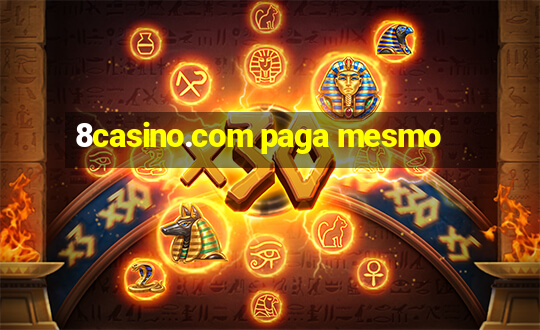 8casino.com paga mesmo