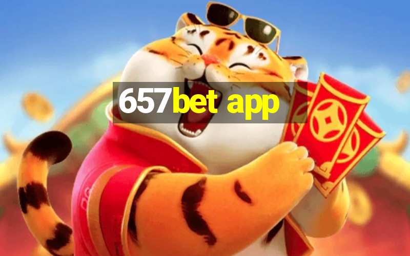 657bet app