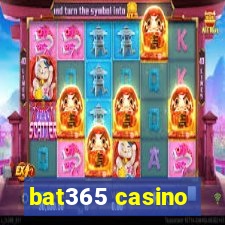 bat365 casino