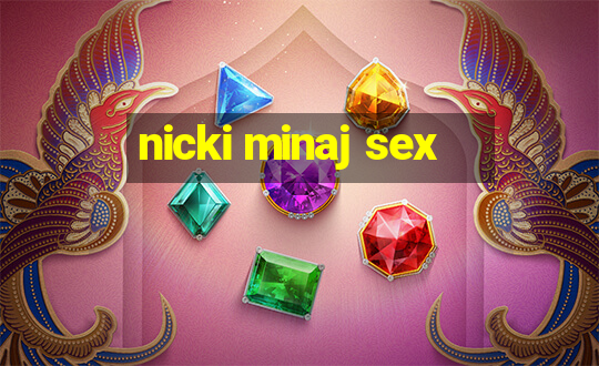 nicki minaj sex