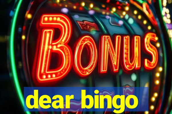 dear bingo