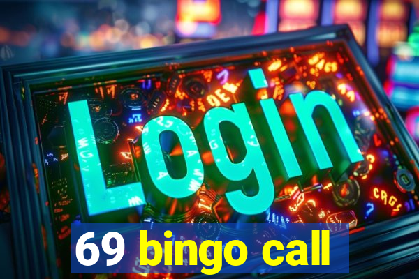 69 bingo call