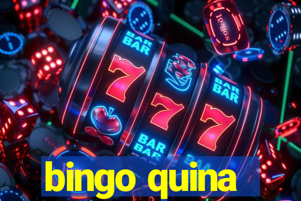 bingo quina