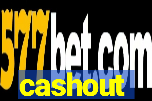 cashout