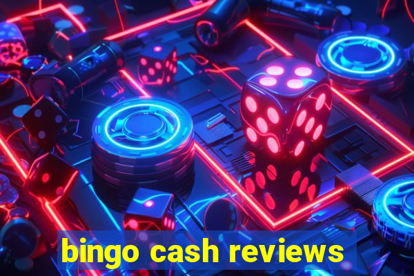 bingo cash reviews