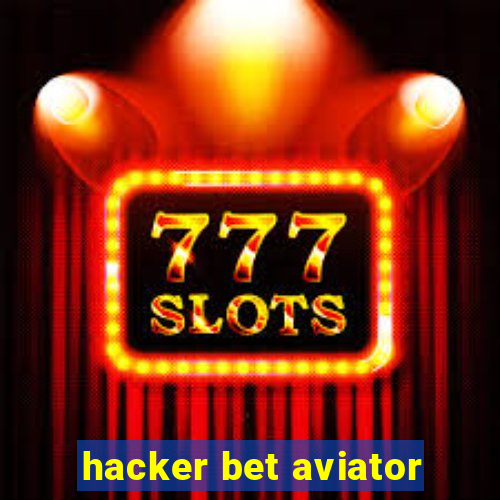 hacker bet aviator