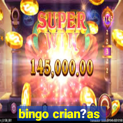 bingo crian?as