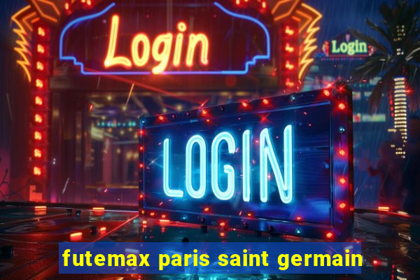 futemax paris saint germain