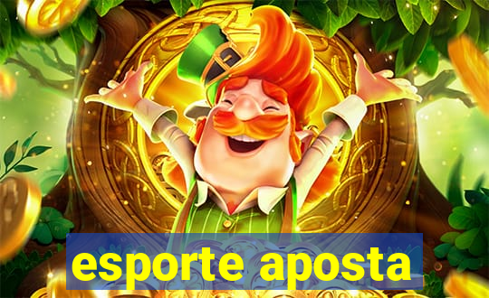 esporte aposta