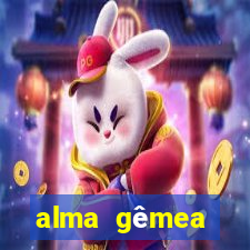 alma gêmea capítulo 2