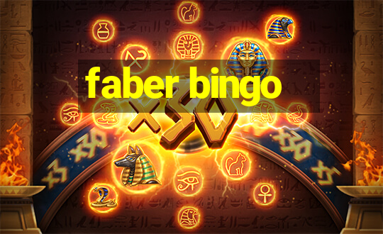 faber bingo