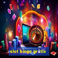 slot bingo grátis