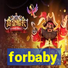 forbaby