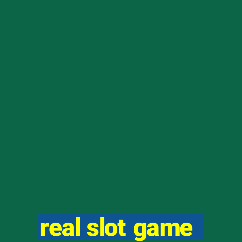 real slot game