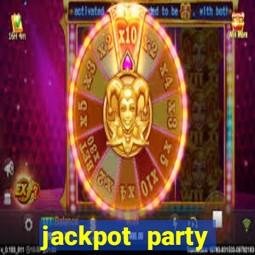 jackpot party casino game