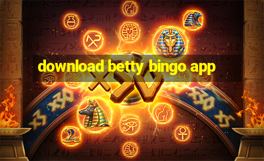 download betty bingo app