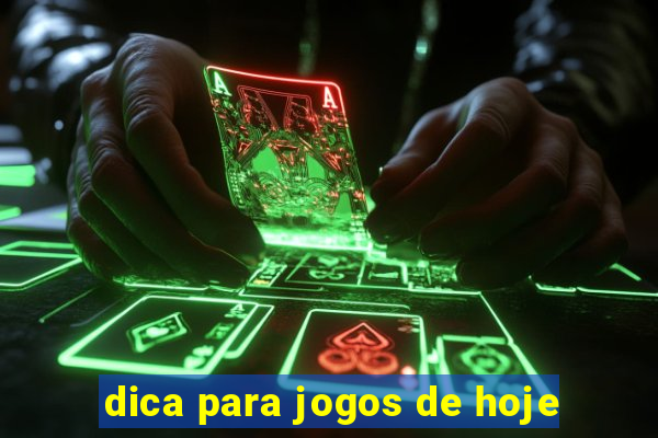 dica para jogos de hoje