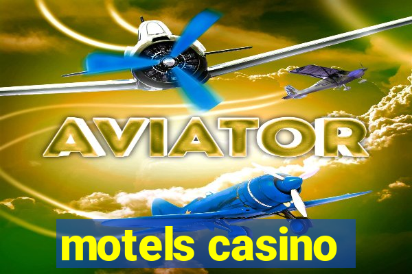 motels casino