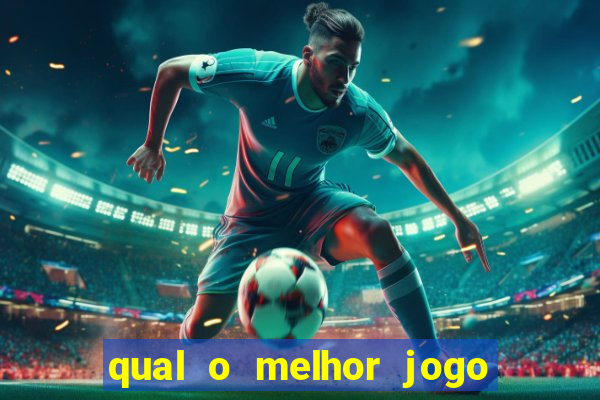 qual o melhor jogo para se ganhar dinheiro