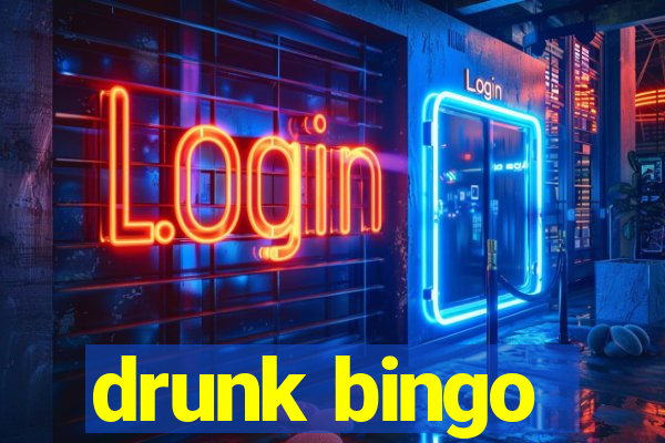 drunk bingo