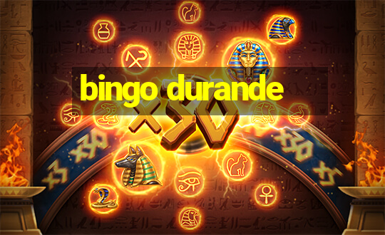 bingo durande