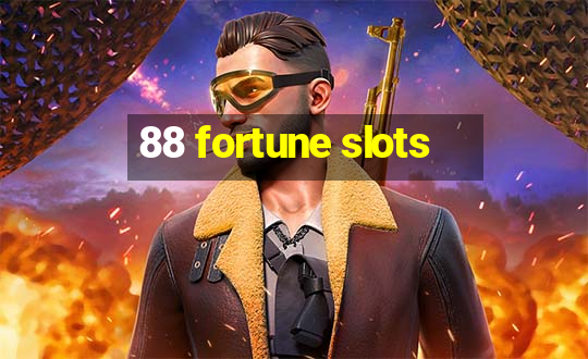 88 fortune slots