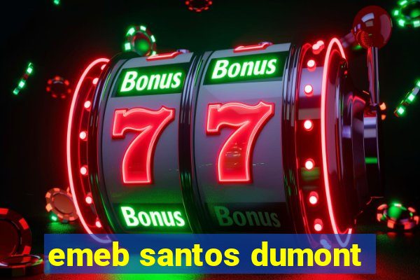 emeb santos dumont