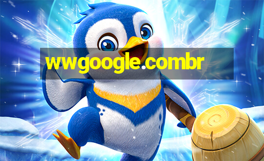 wwgoogle.combr