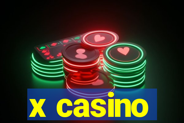 x casino