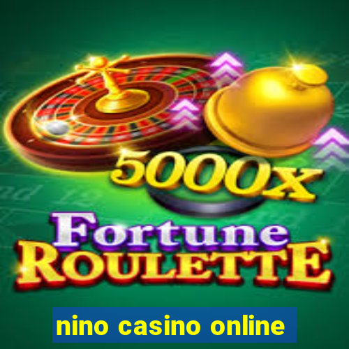 nino casino online