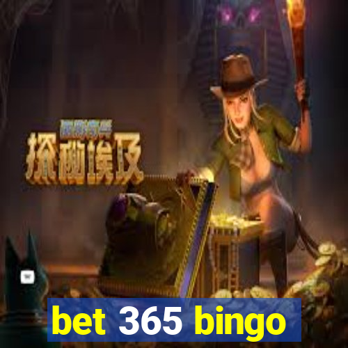 bet 365 bingo